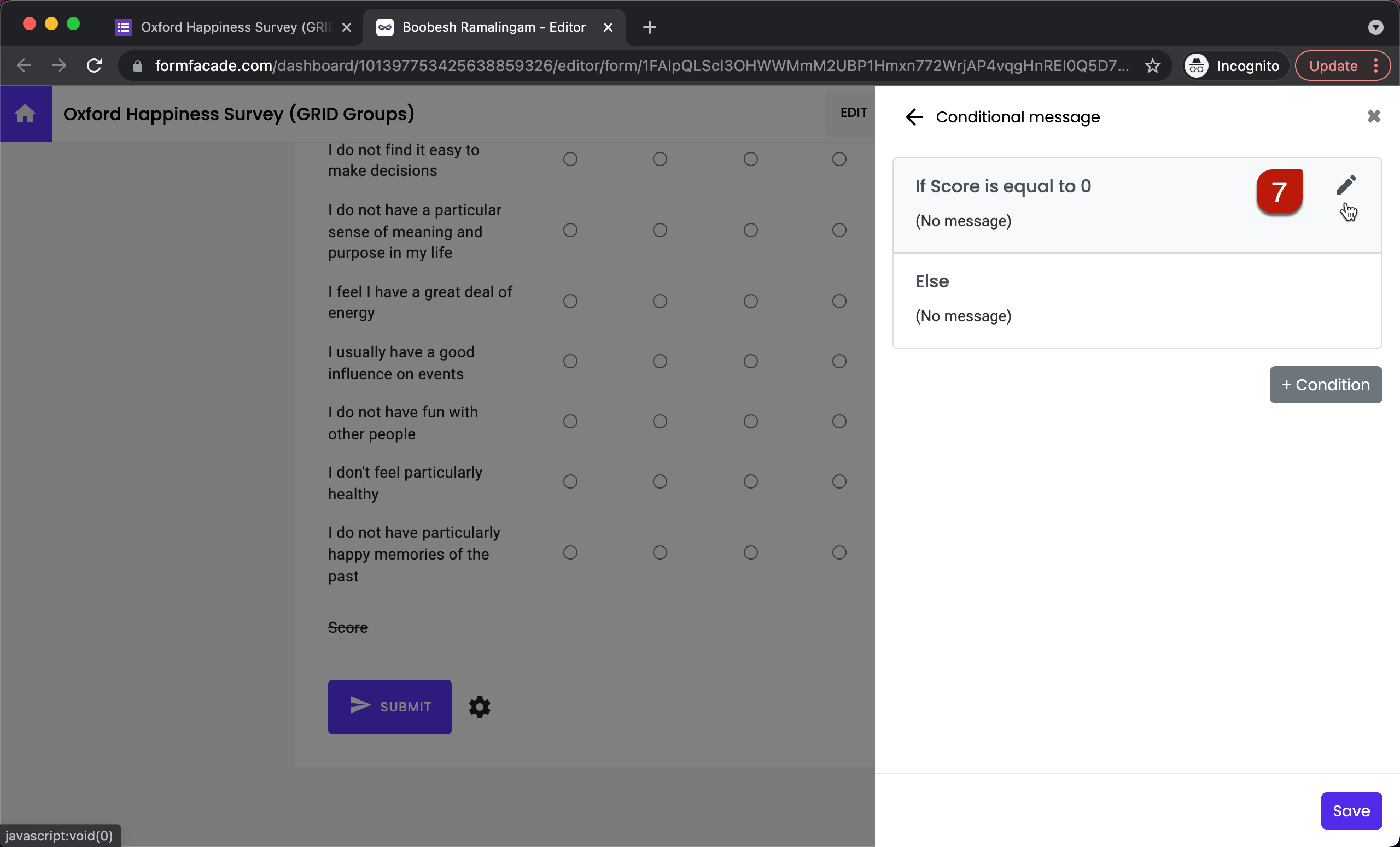 Step 7: Condition message settings page will be displayed. Click on the first condition to edit the condition and update the message.