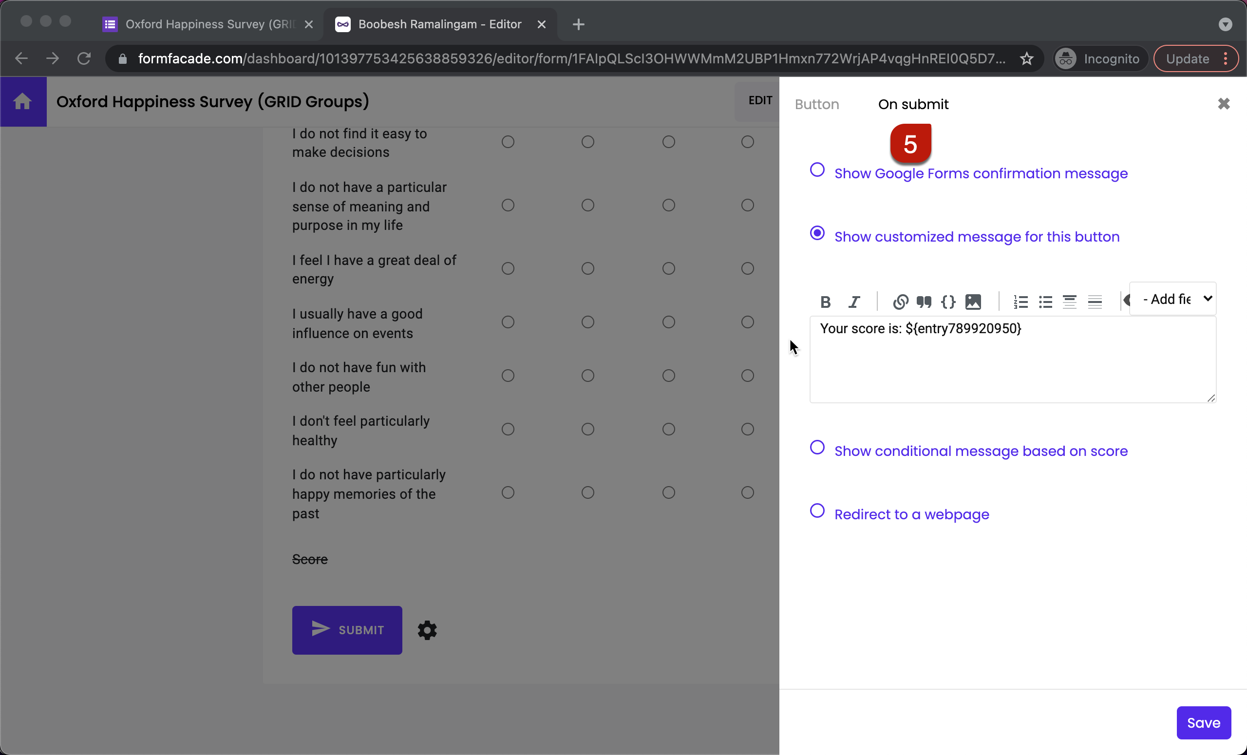 Step 5: Button settings page will be displayed. Click On submit. By default,  Show customized message for this button option will be selected.
