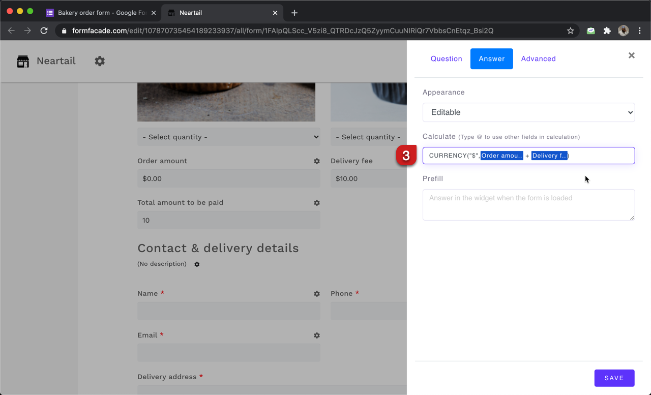 Step 3: Field settings screen will be displayed. Select the "Answer" tab and add the order amount and delivery fee to calculate the total amount to be paid as shown below.