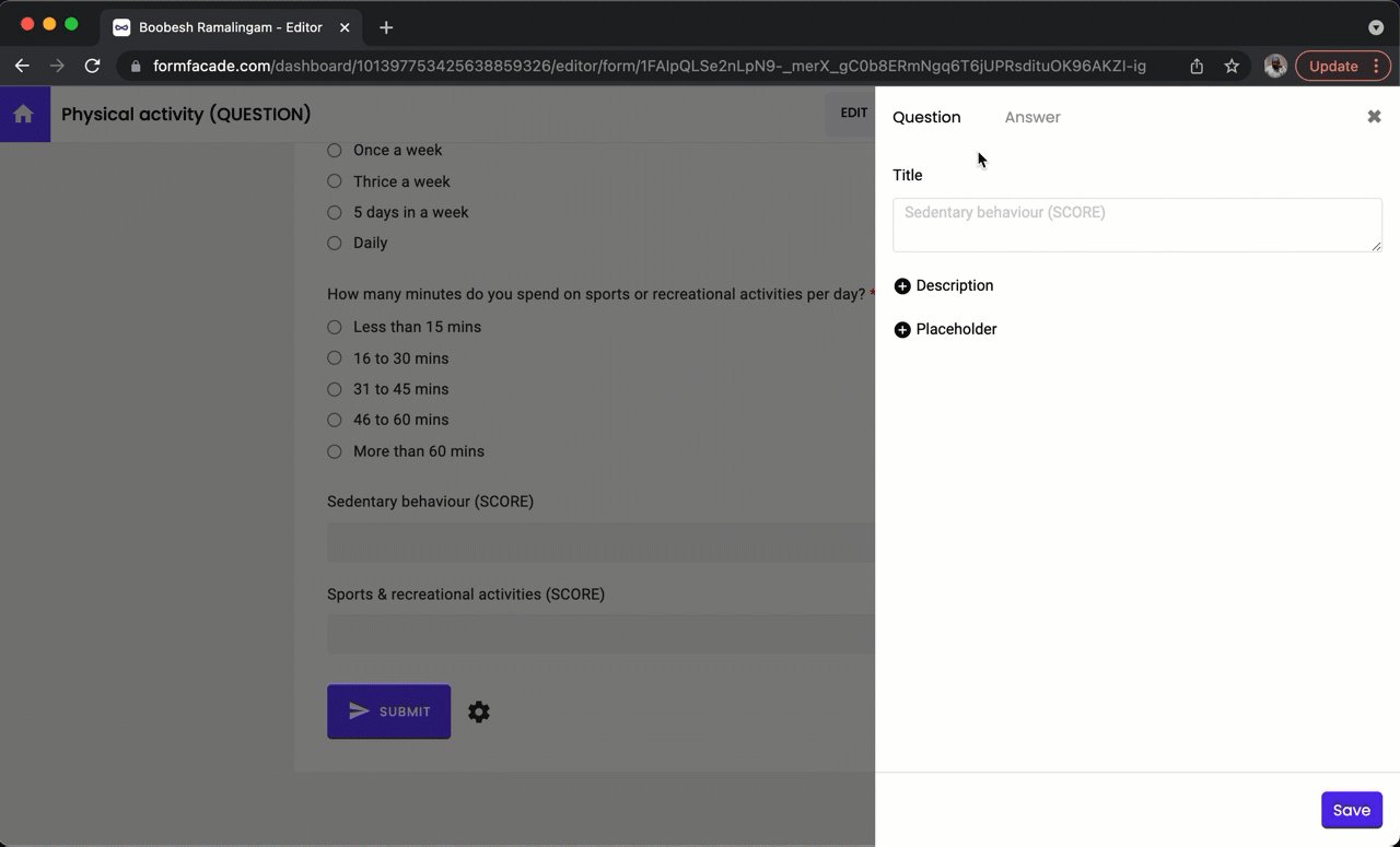 Step 8: Question settings page will be displayed. Click Answer, add the POINTS formula in the Calculate option and click Save.