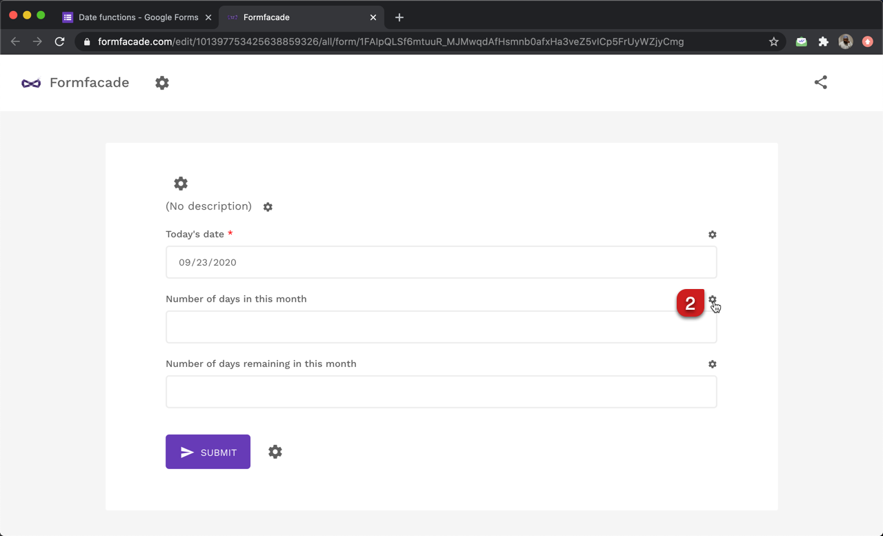 In the Formfacade customize interface, click on the ⚙️icon next to the short answer question for number of days in this month.