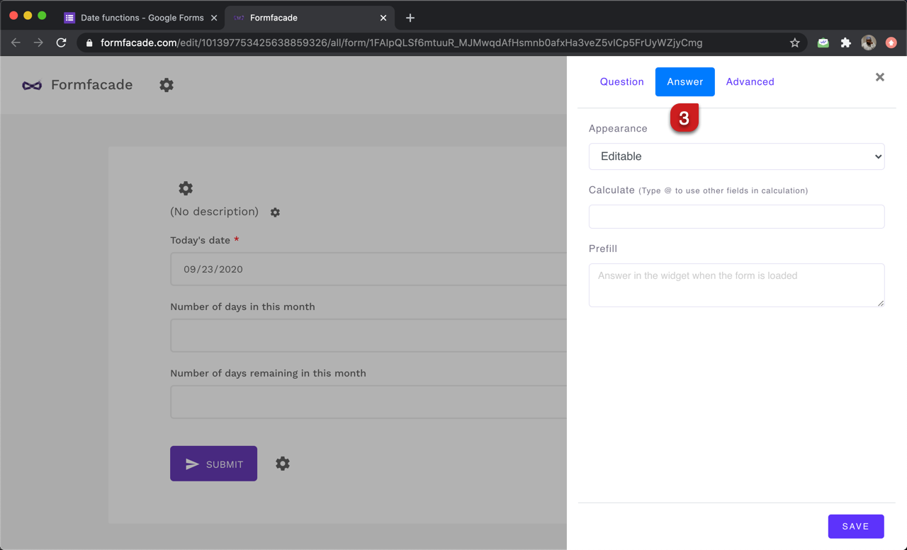 Step 3: Field settings screen will be displayed. Select the "Answer" tab and write the formula to calculate the days in this month.