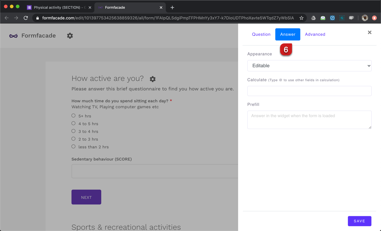 Step 6: Field settings screen will be displayed. Select "Answer" tab.