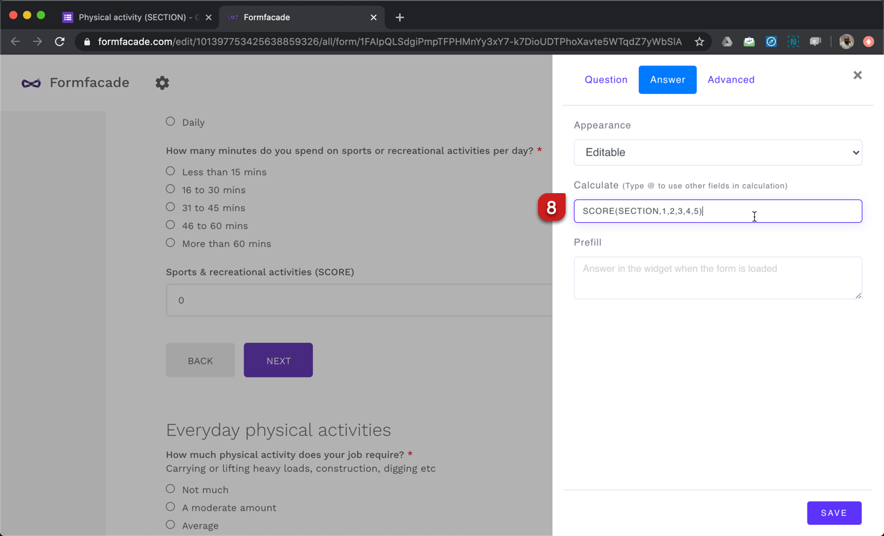Step 8: Similarly, click on gear icon next to score question in second section. Write the SCORE function in "Calculate" and click on the Save button.