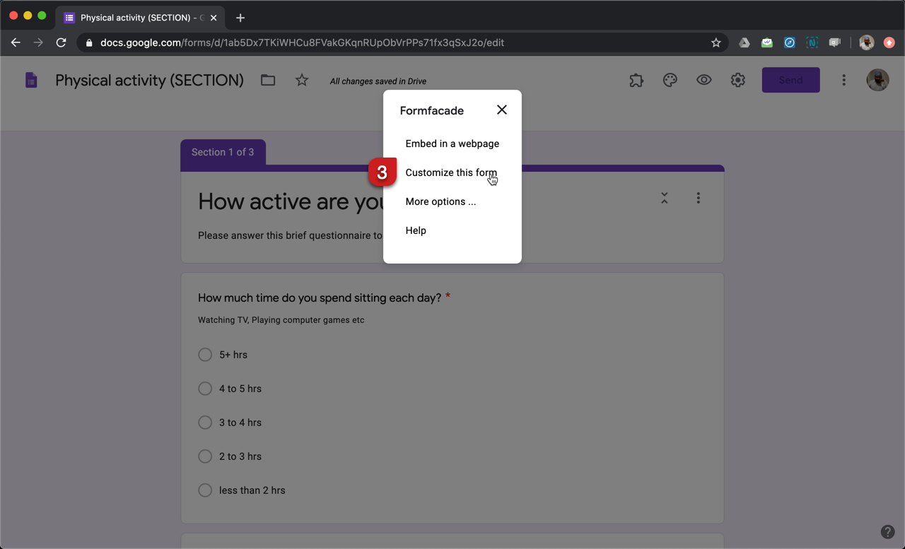 Step 3: Formfacade popup menu will be displayed. Select "Customize this form".