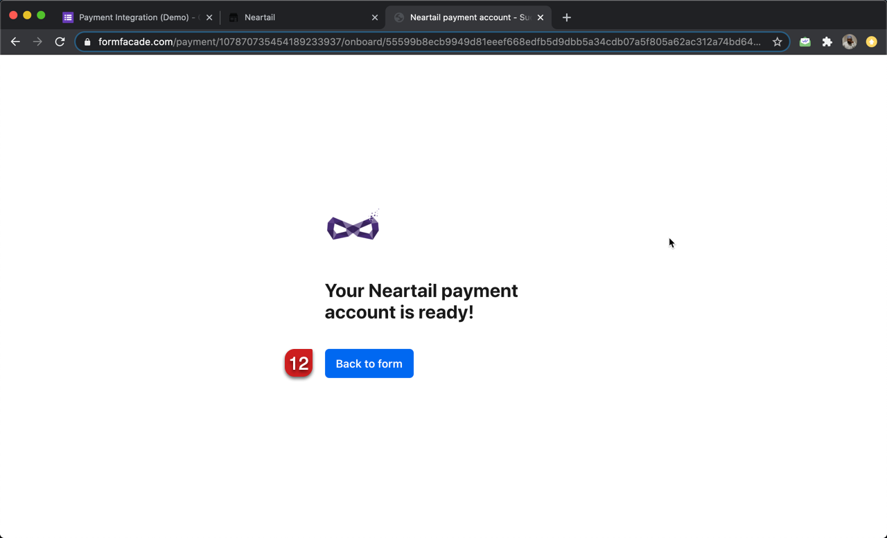 Step 12: A confirmation message will be displayed as shown below. Click on the Back to form button to return to your Neartail form.