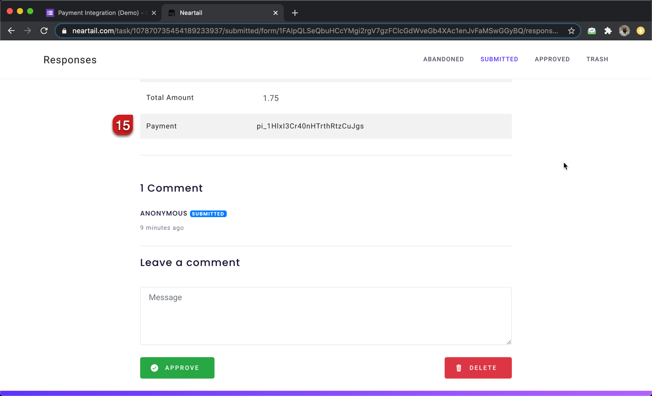 Step 15: Enabling payment makes it easy to reconcile your payments. You can view the order details along with the transaction id in your task page.