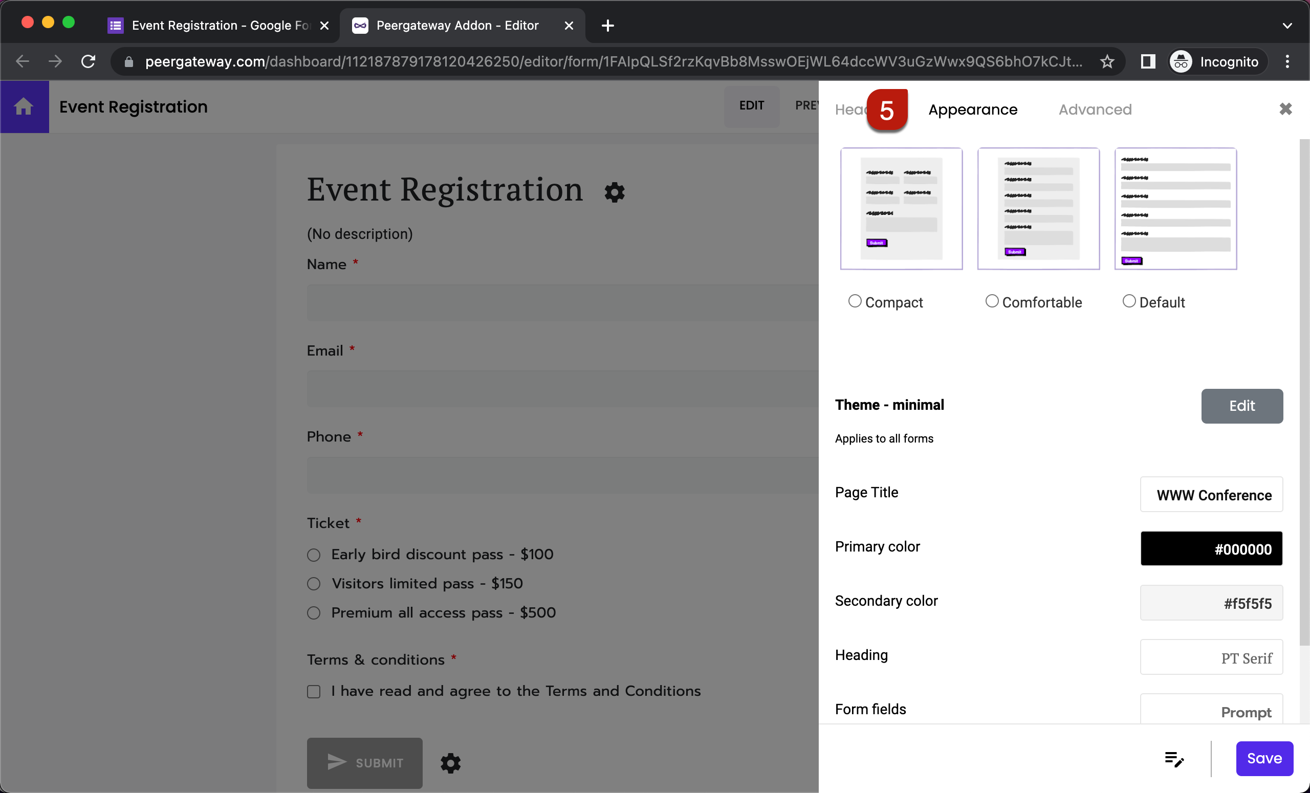 Step 5: Form settings will be displayed. Click Appearance. Select the compact or comfortable layout and click Save. You can also update the font, colors and font size as well.