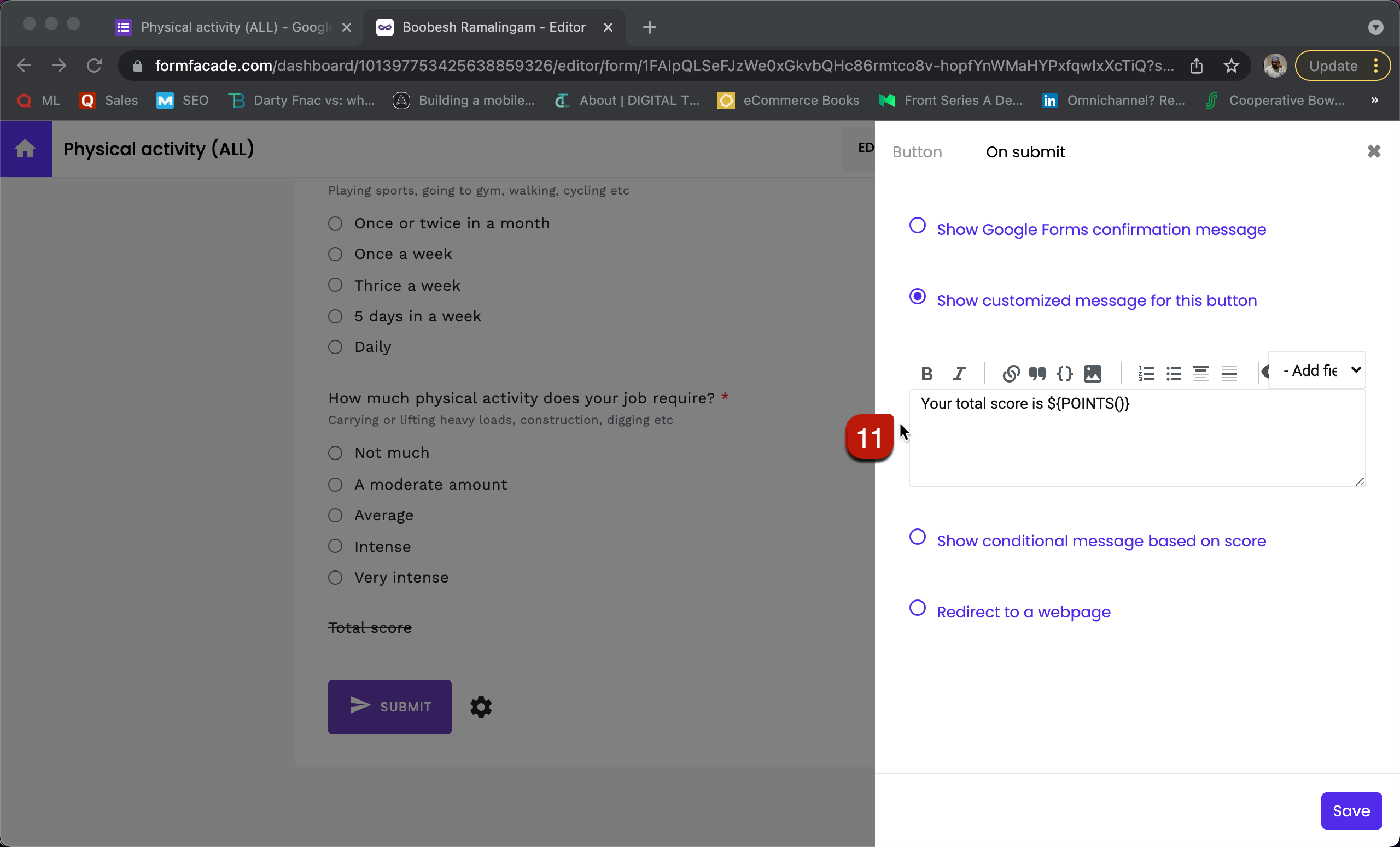 Step 11: Button settings page will be displayed. Click On submit. Select Show customized message for this button. Update the message and click Save.