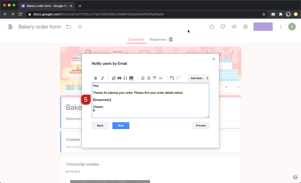 Step 5: By default, all the answers will be included in the email. You can customize this message as per your requirements.