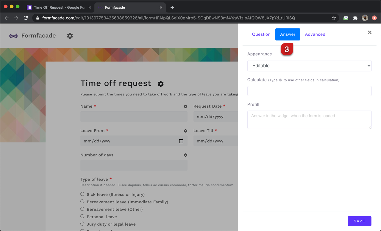 Step 3: Field settings screen will be displayed. Select the "Answer" tab and write the formula to update the current date.