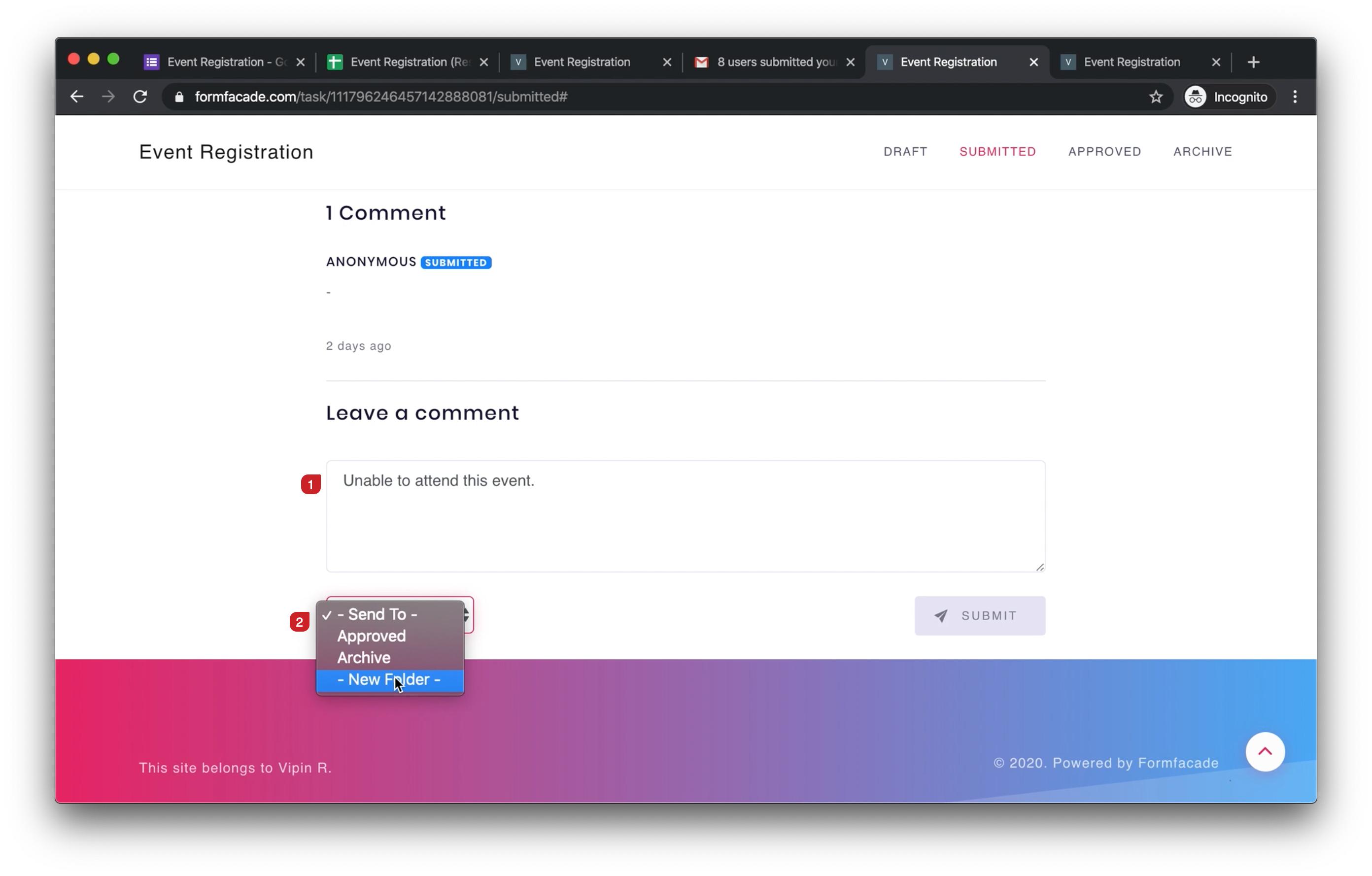 Open the form response > Scroll down to add a comment > Click on "Send to" > Select "New Folder".