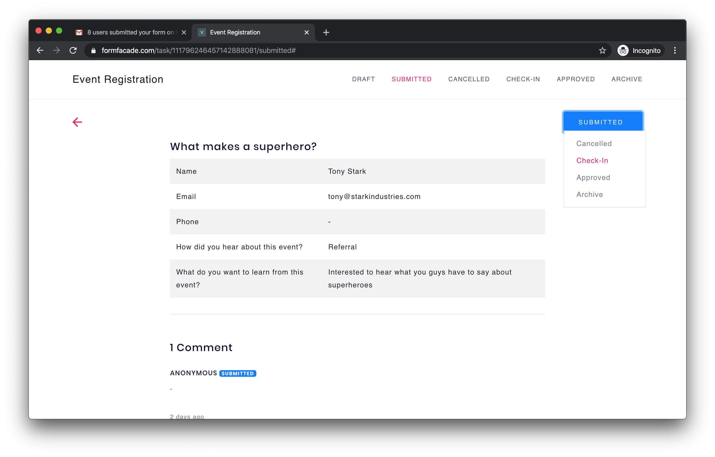 Similarly you can create a new folder to check-in attendees on the day of the event by moving the responses from "Submitted" to "Check-in" folder. 