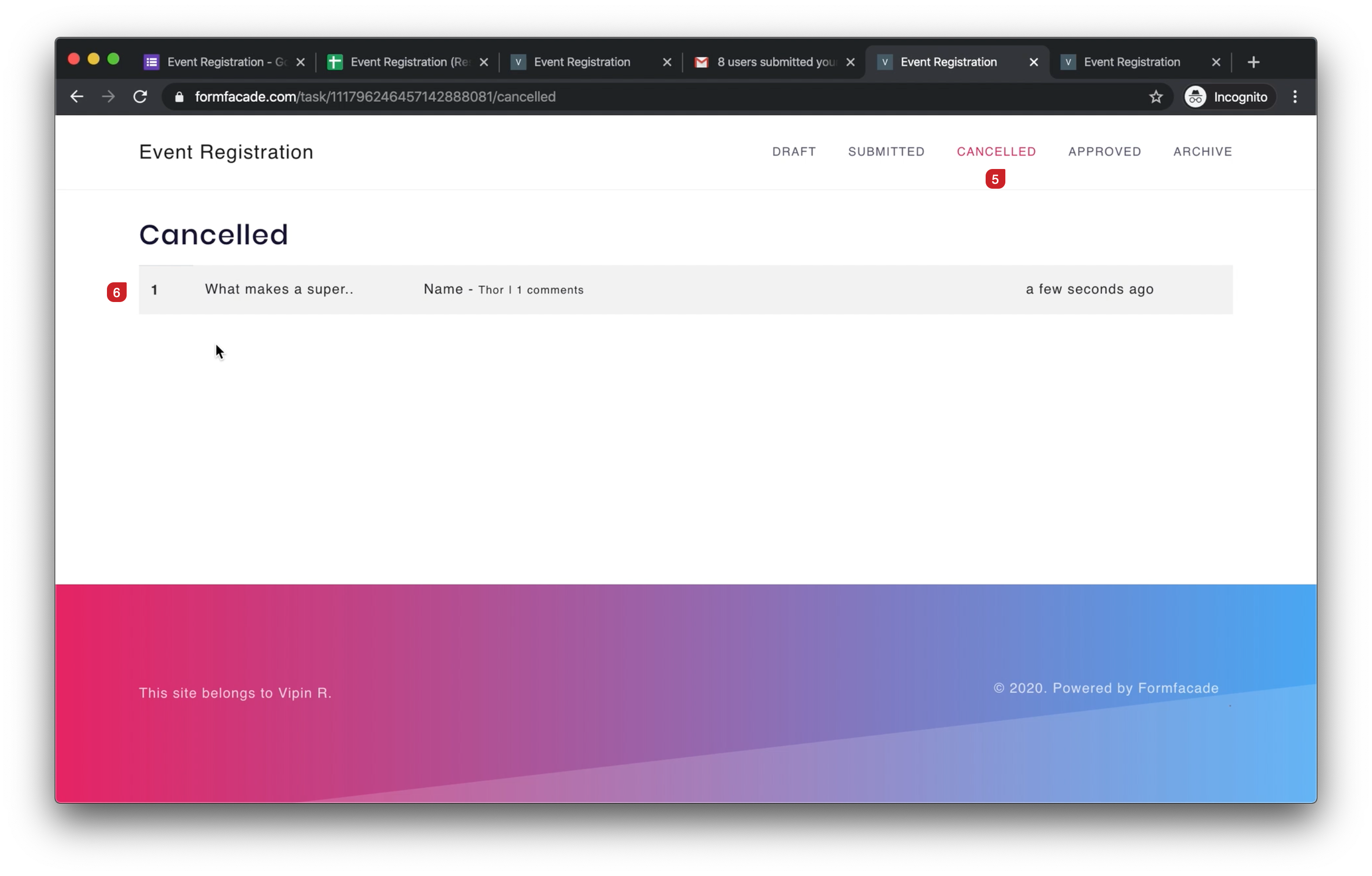 The new folder "Cancelled" will be added to the default folders as shown below. You can click on "Cancelled" to view the recently moved response.