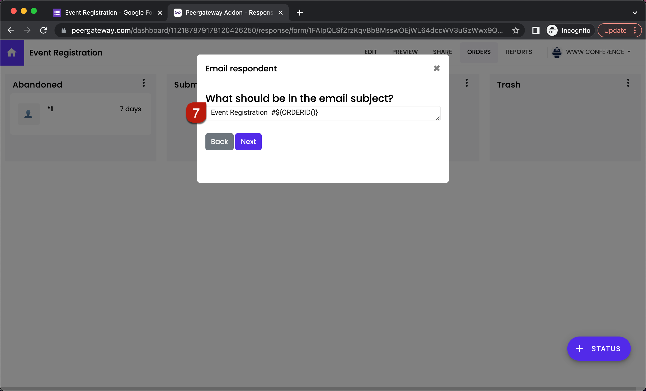 Step 7: Configure the subject line for this notification email. You can enter a simple static subject line as shown in the screenshot below or you can use the form fields such as order id, name, order amount etc to personalize the subject for each respondent.