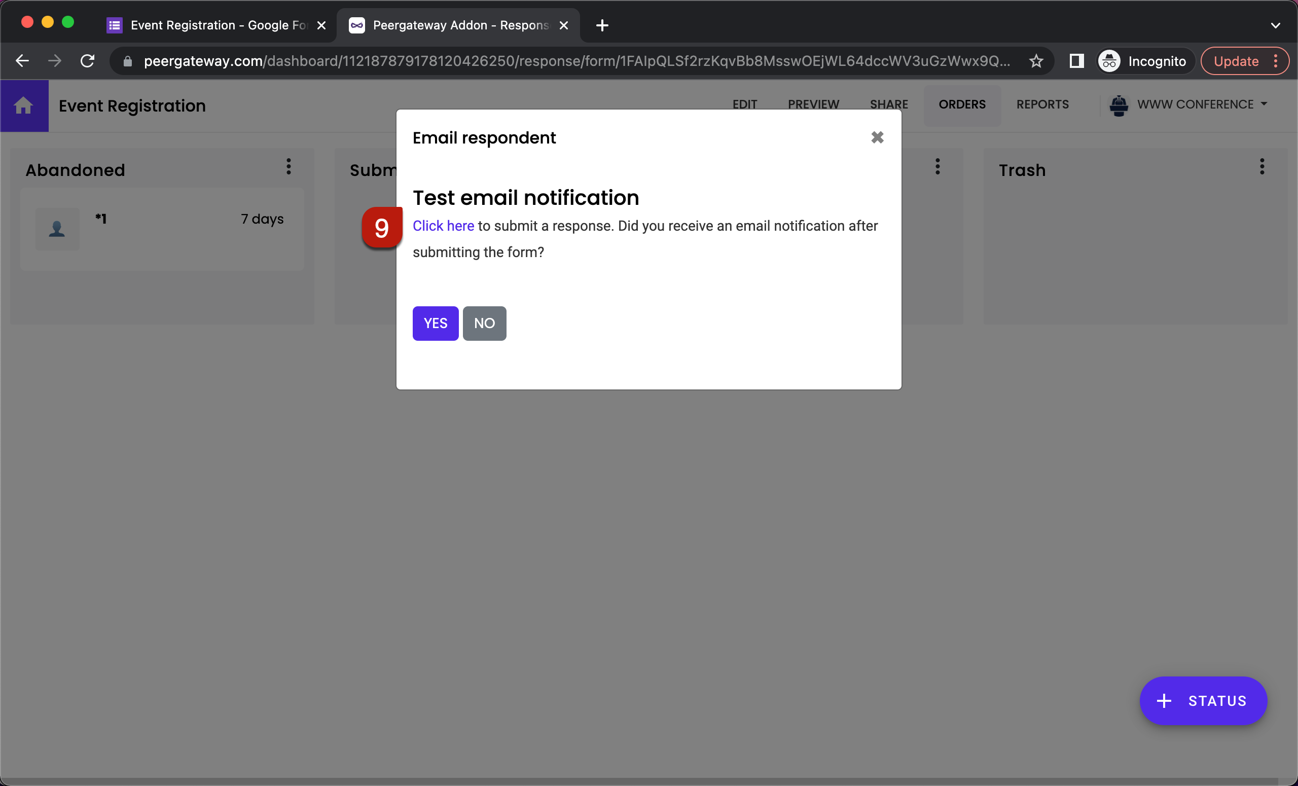 Step 9: Submit a test response to check if the email notifications are working. If it works, click on the YES button. Otherwise, click on the NO button.