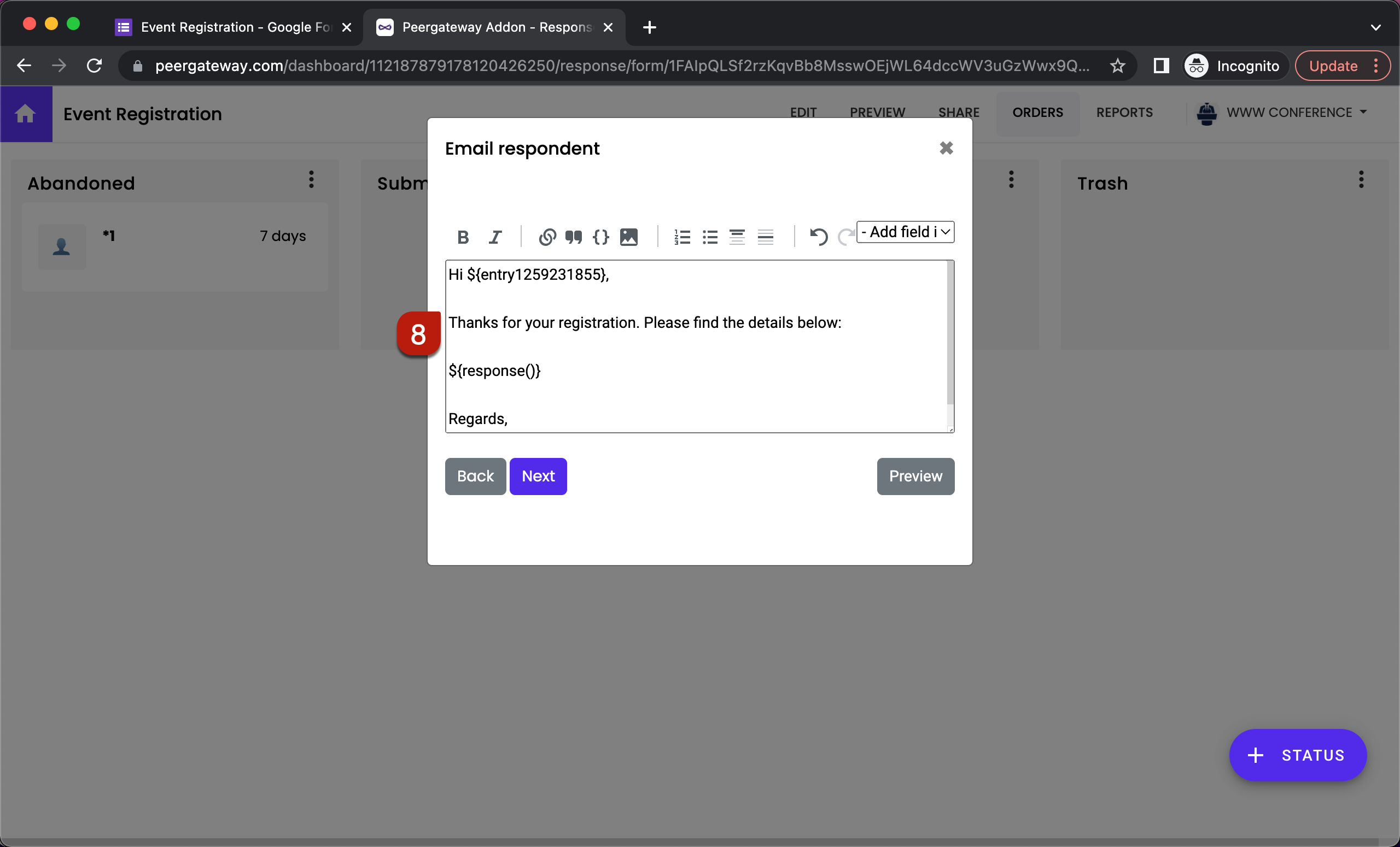 Step 8: By default, all the answers will be included in the email. You can customize this message to include other instructions.