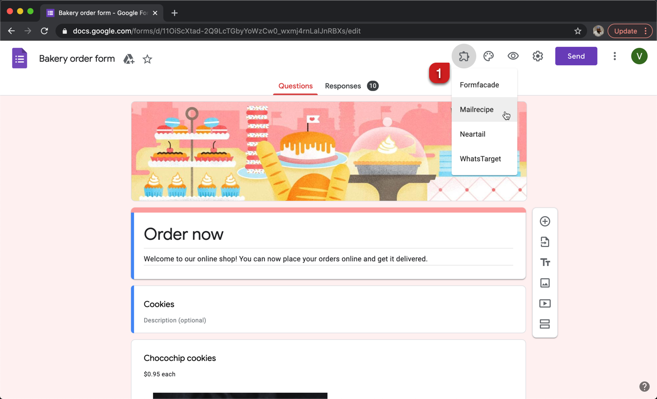 Step 1: Open your Google Forms, click on the add-on icon and select "Mailrecipe".