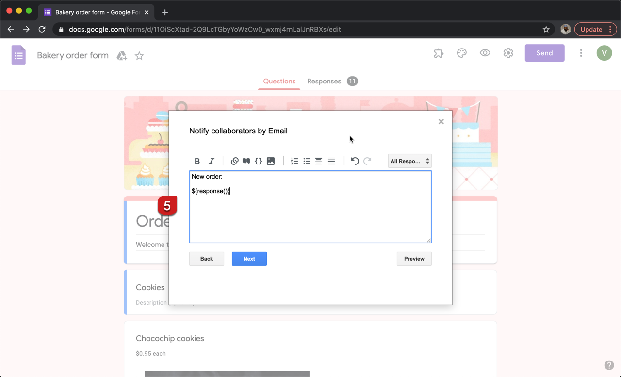Step 5: By default, all the answers will be included in the email. You can customize this message as per your requirements as shown below.