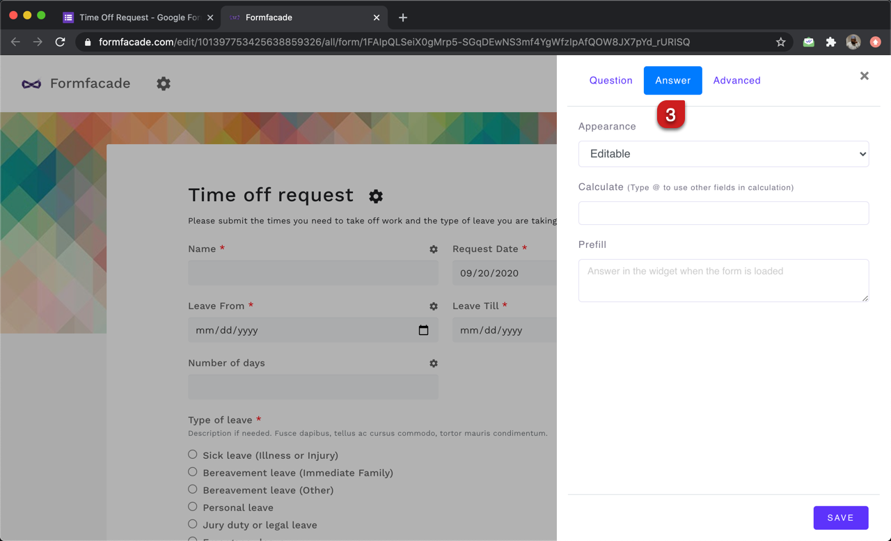 Step 3: Field settings screen will be displayed. Select the "Answer" tab and write the formula to calculate the number of days.