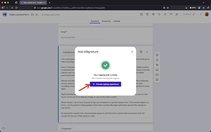 Step 5: The e-signature field will be added at the selected location. Click Preview Signing Experience to test the form.