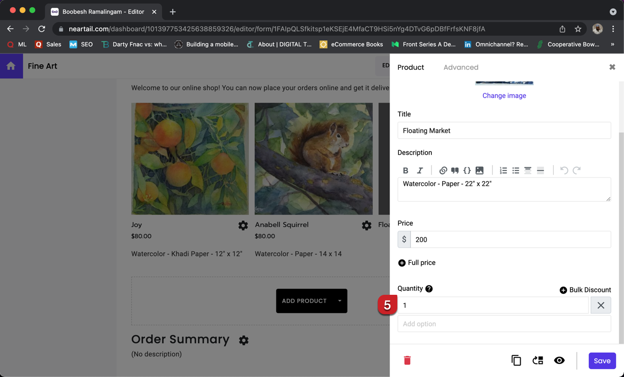 By default, Quantity will include 1, 2, 3, 4 and 5 as choices. Delete the choices 2, 3, 4 and 5 as shown below.