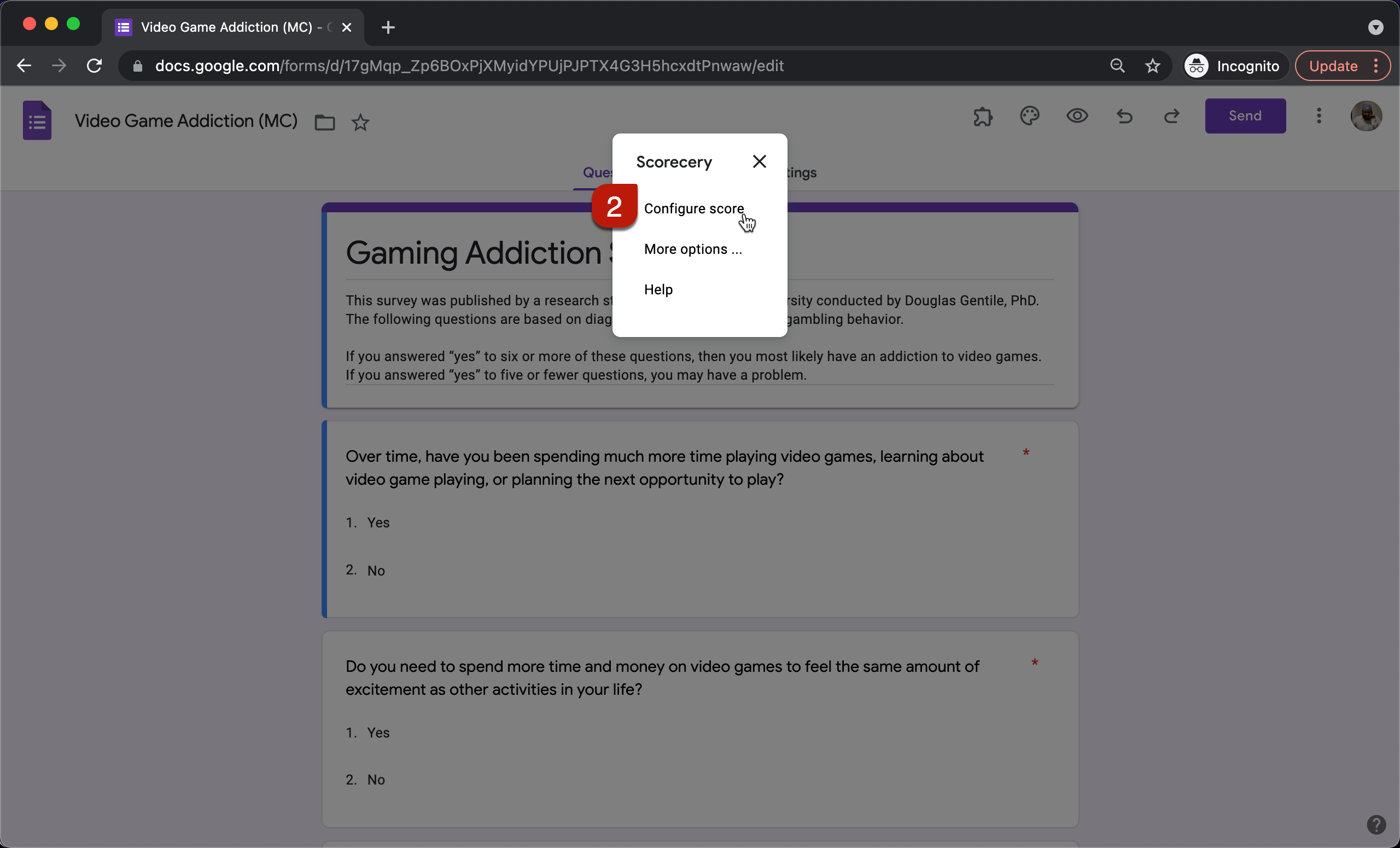 Step 2: Scorecery menu will be displayed. Click Configure score.