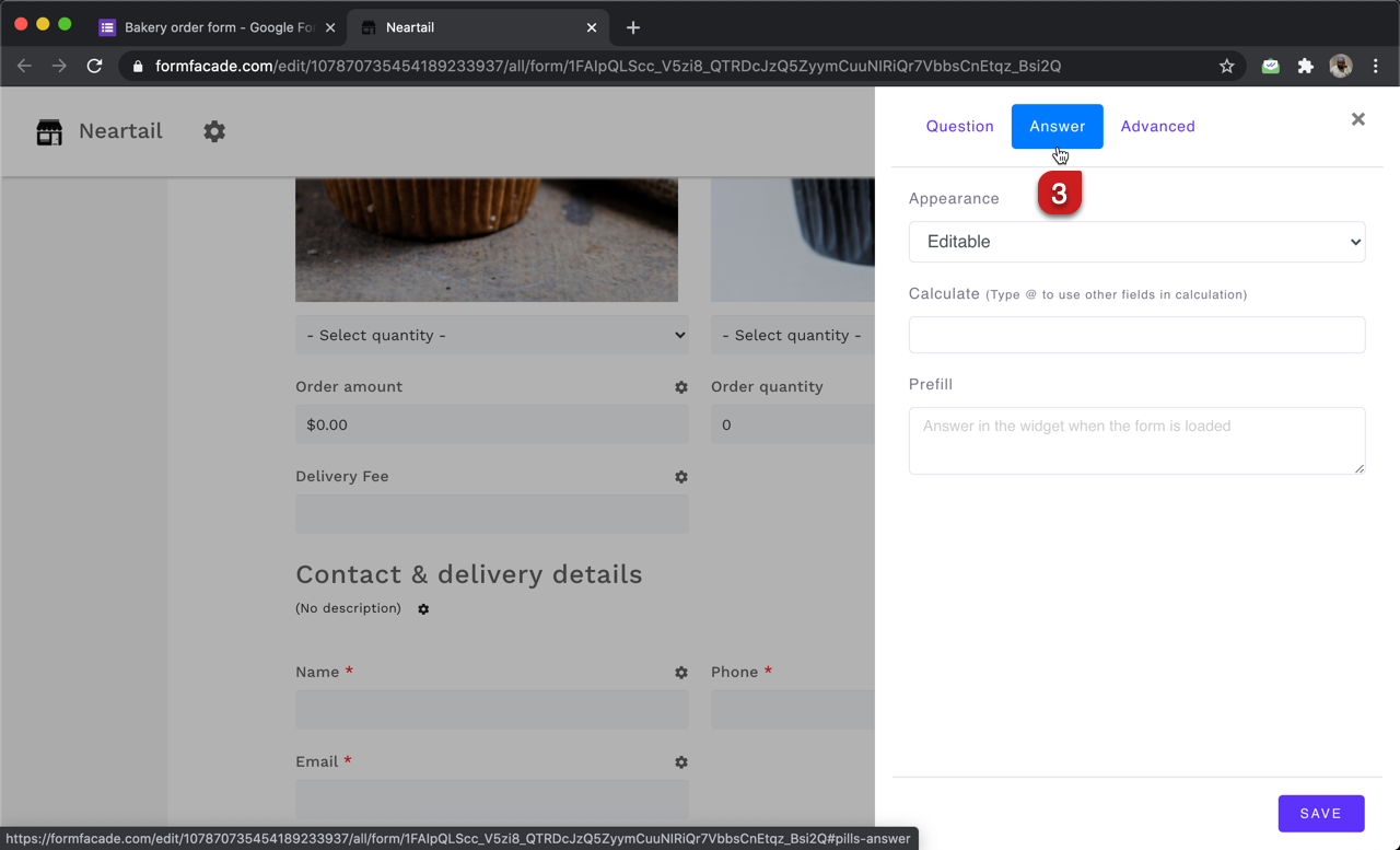 Step 3: Field settings screen will be displayed. Select the "Answer" tab and write the formula to calculate the order quantity.
