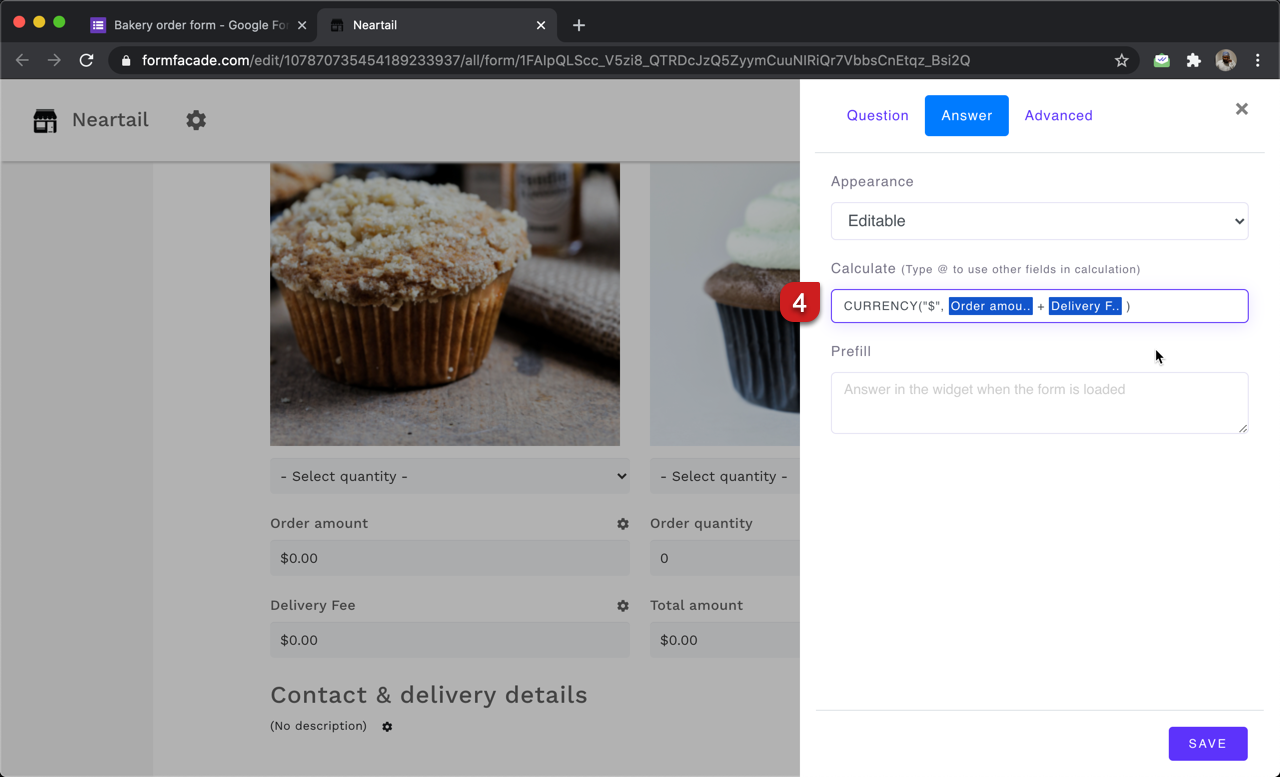 Step 4: Write the formula to add the order amount and delivery fee in the Calculate option as shown below.