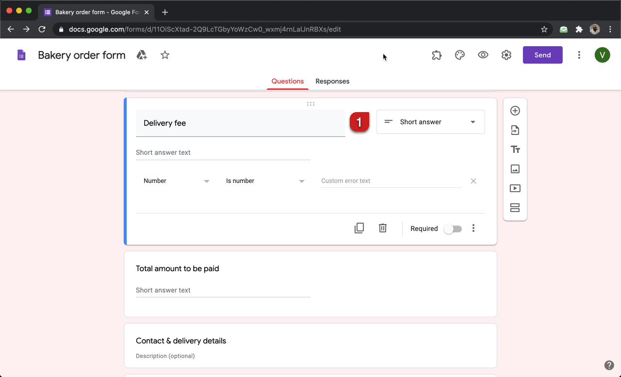 Step 1: Add a short answer question with the number response validation for delivery fee.