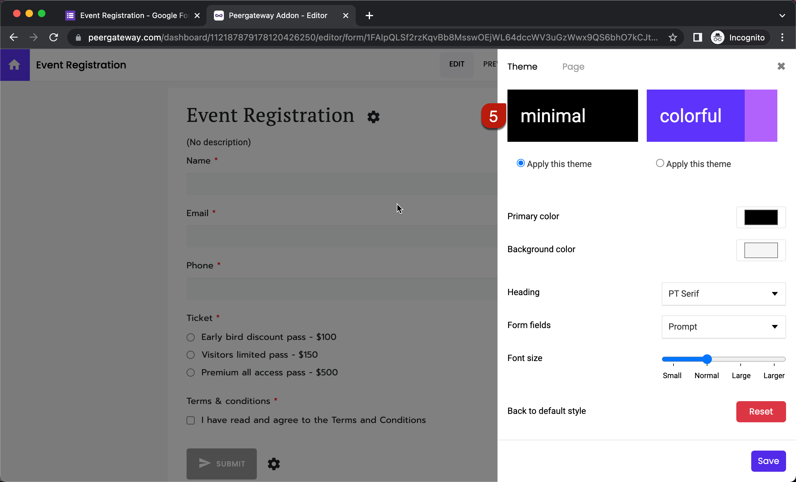 Step 5: Theme settings will be displayed. Select Minimal theme, update the colors, fonts, font size.