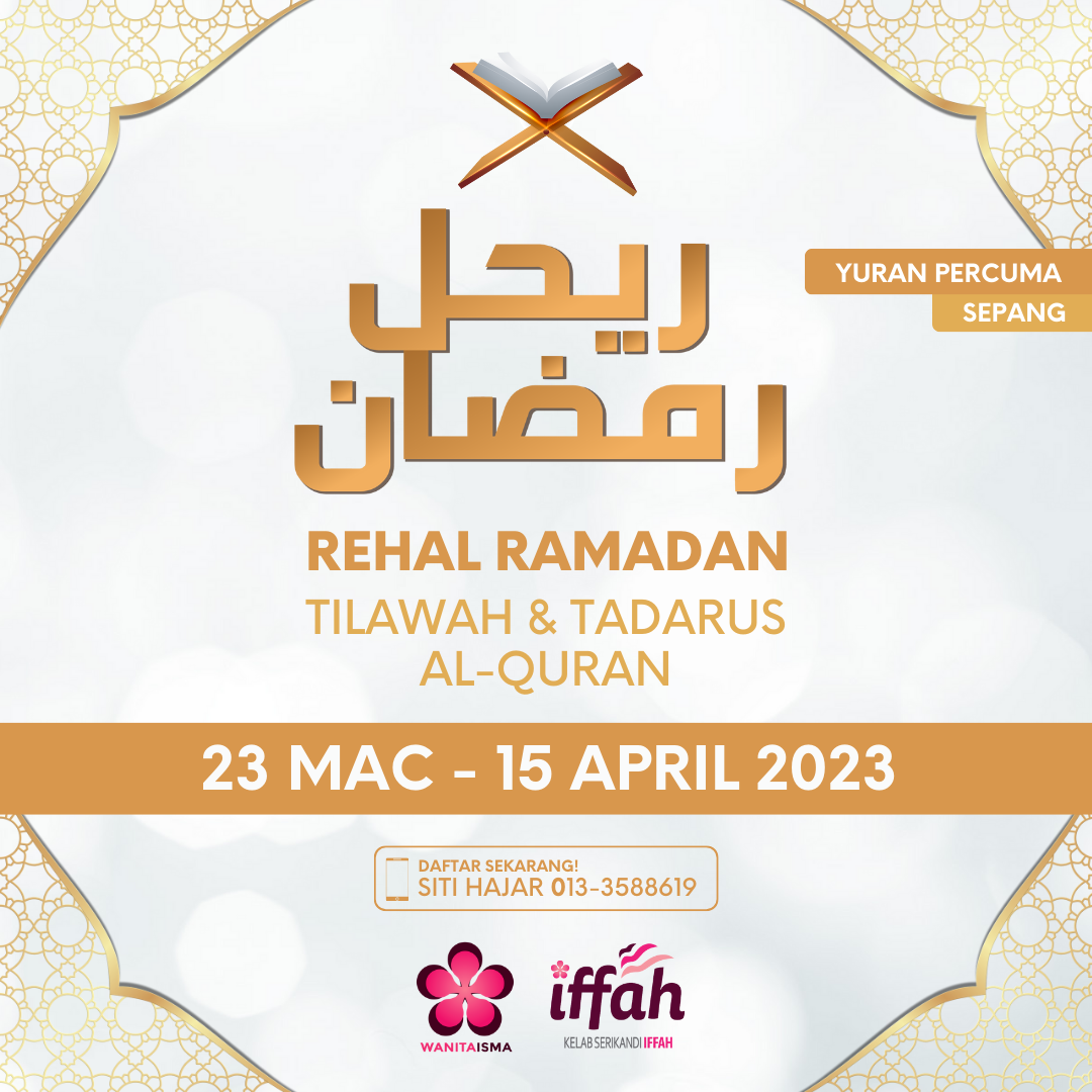 Pendaftaran Program "Rehal Ramadhan: Tilawah & Tadarus Al-Quran"