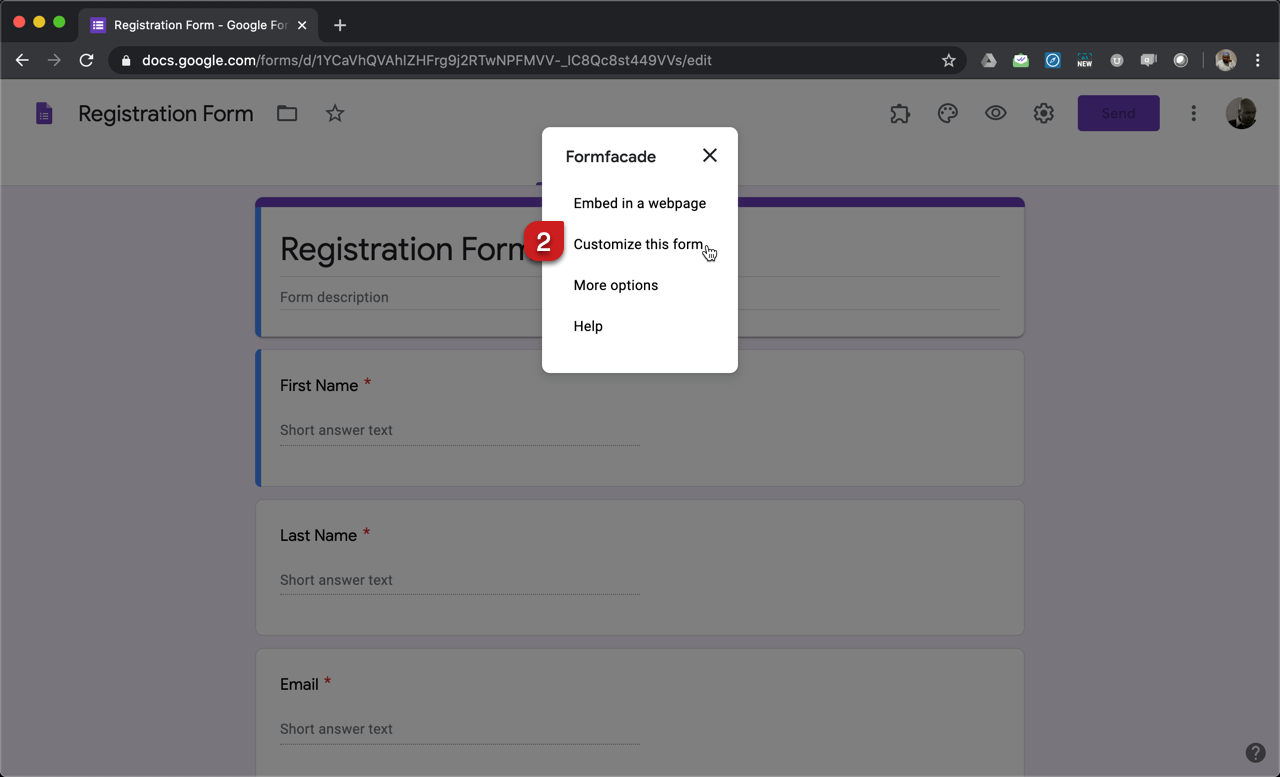Step 2: Formfacade popup menu will be displayed. Select "Customize this form"
