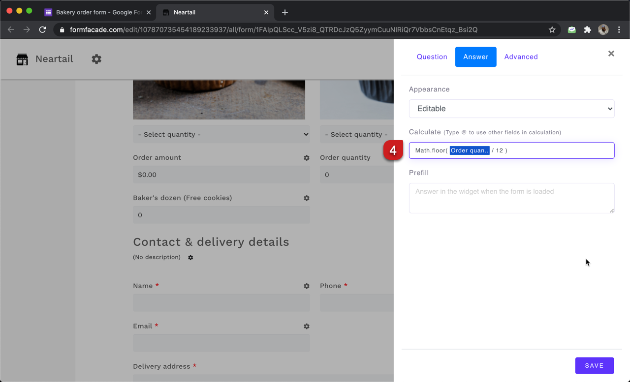 Step 4: Write the formula in the Calculate option as shown below.