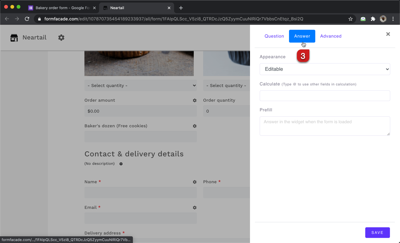 Step 3: Field settings screen will be displayed. Select the "Answer" tab and write the formula to calculate the number of free cookies based on order quantity. 