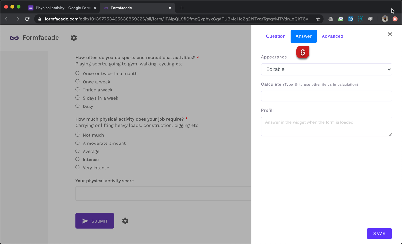 Step 6: Field settings screen will be displayed. Select "Answer" tab.