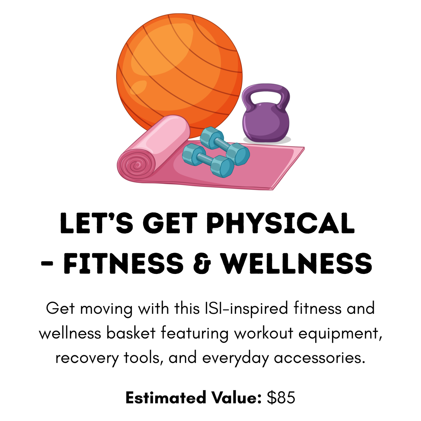 Let’s Get Physical – Fitness & Wellness