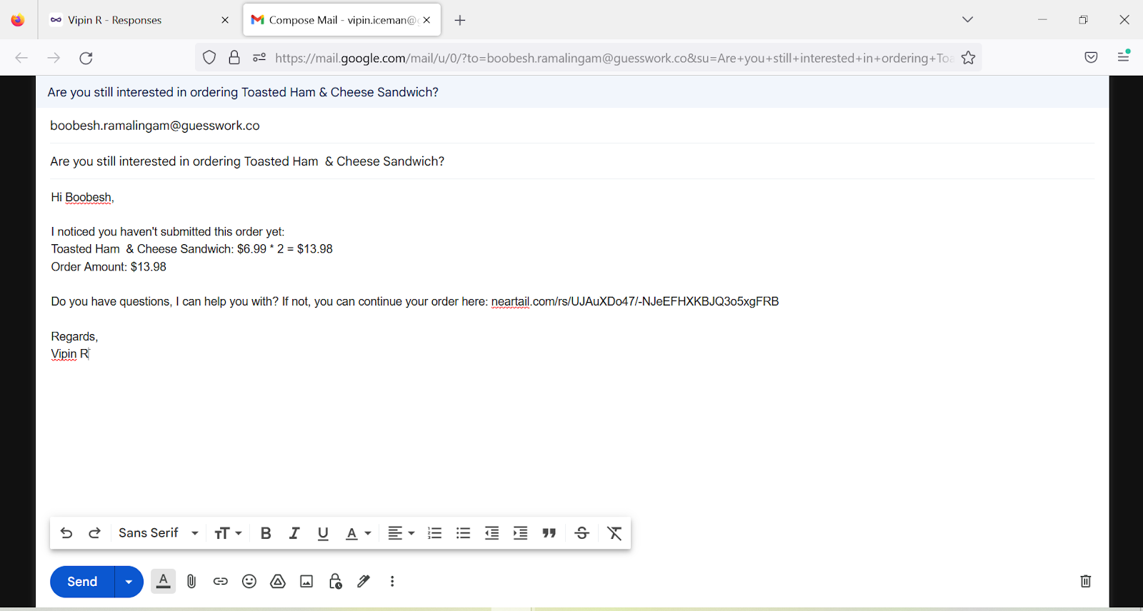 Step 5: The default email will be created based on the email template. You can update the message and click Send.