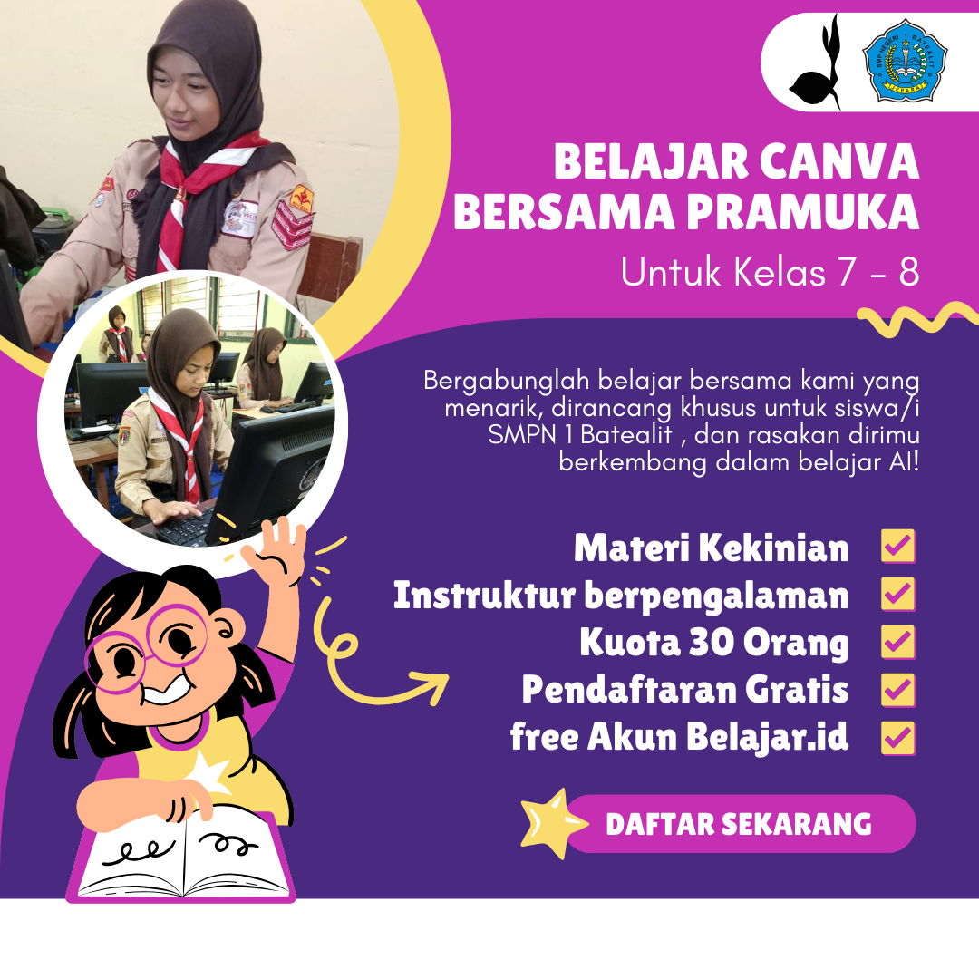 BELAJAR CANVA DAN AI BERSAMA PRAMUKA SMPN 1 BATEALIT