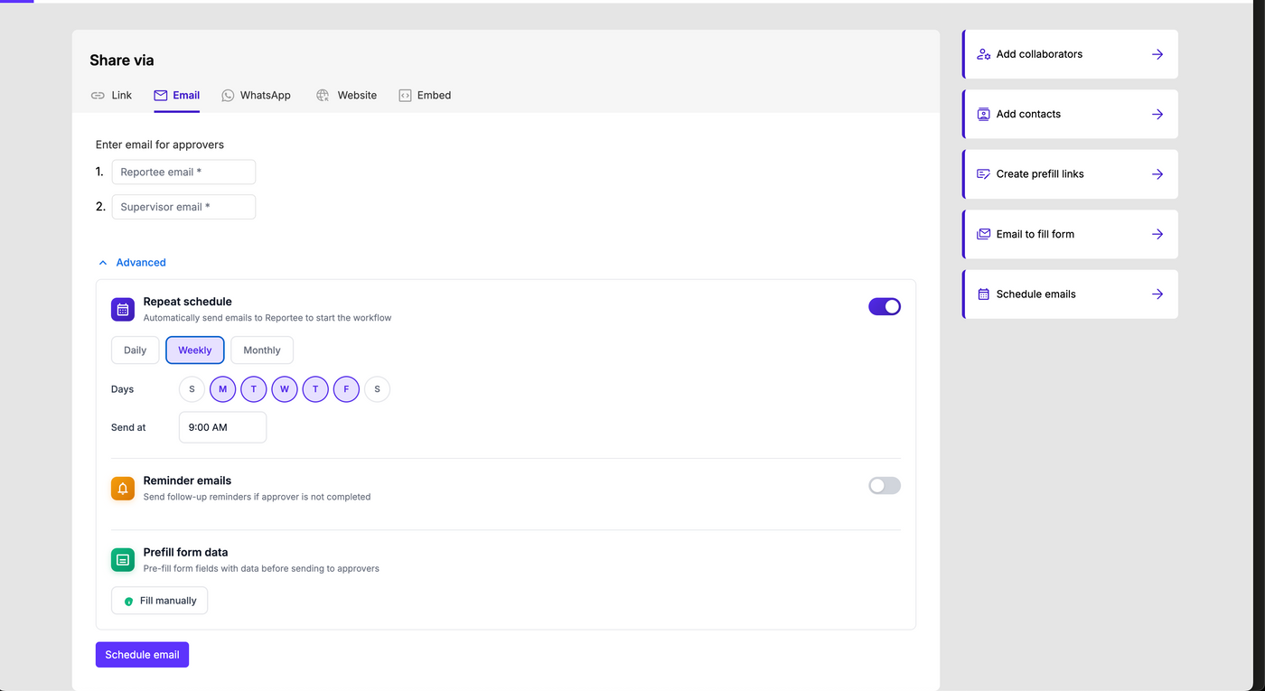 Go to Formesign dashboard -> Select the form -> Click on "Share" -> Click on "Schedule emails"
