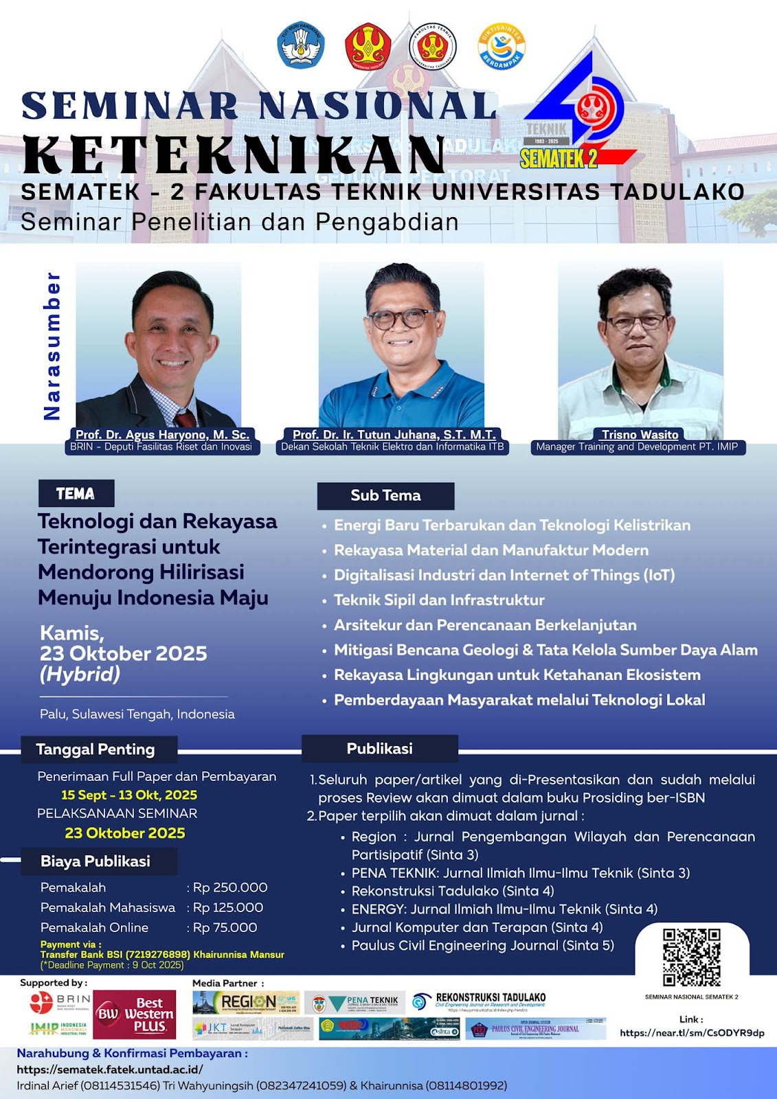 Registrasi Peserta Seminar Nasional Keteknikan SEMATEK 2.0 Fakultas Teknik Universitas Tadulako