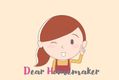 Hey, Dear Homemaker!