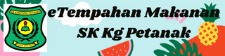 eTempahan Makanan SK Kg Petanak