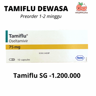 Tamiflu (Oseltamivir)  Dosis Dewasa 10s