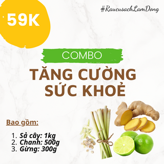 Combo TĂNG CƯỜNG SỨC KHỎE - Copy 1